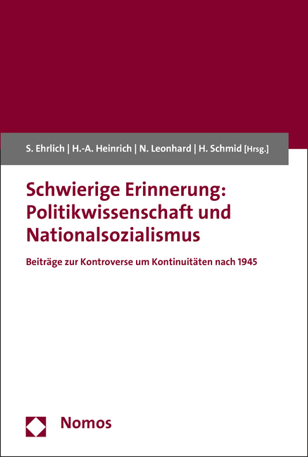 Schwierige Erinnerung: Politikwissenschaft und Nationalsozialismus - 