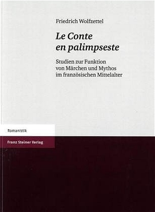 Le Conte en palimpseste - Friedrich Wolfzettel