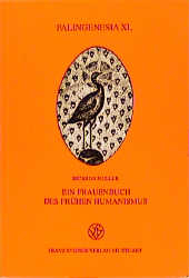 Ein Frauenbuch des frühen Humanismus - Ricarda Müller