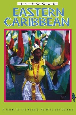 Eastern Caribbean In Focus - James Ferguson