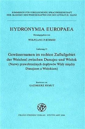 Gewässernamen im rechten Zuflußgebiet der Weichsel zwischen Dunajec und Wislok