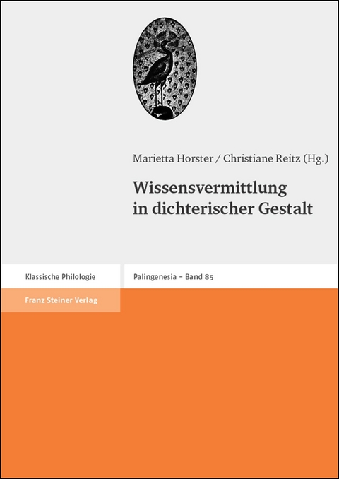 Wissensvermittlung in dichterischer Gestalt - 