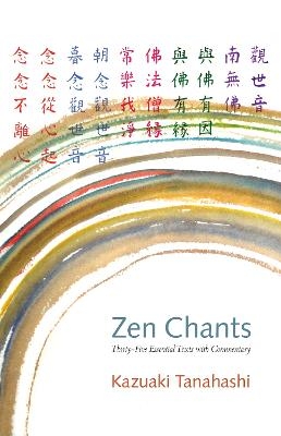 Zen Chants - Kazuaki Tanahashi