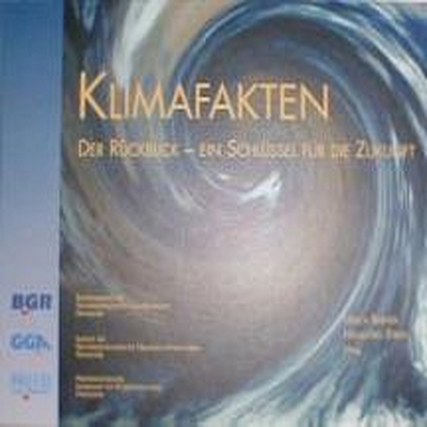 Klimafakten - Ulrich Berner, Hansjörg Streif