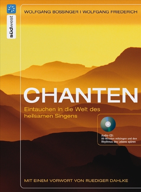 Chanten - Wolfgang Bossinger, Wolfgang Friederich