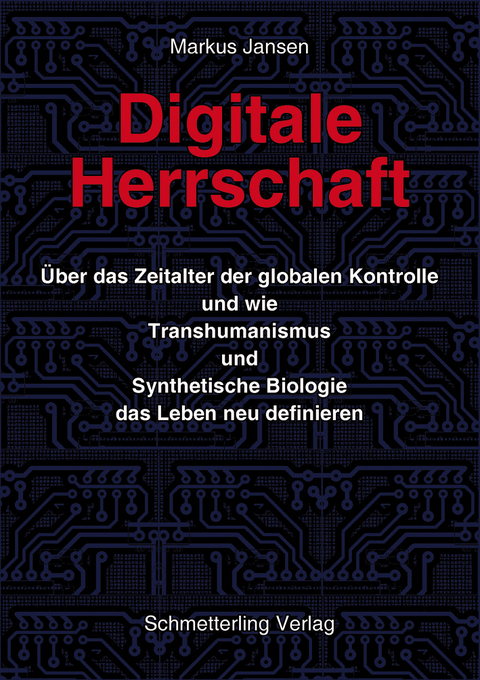 Digitale Herrschaft - Markus Jansen