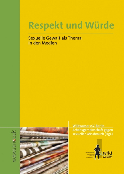 Respekt und Würde