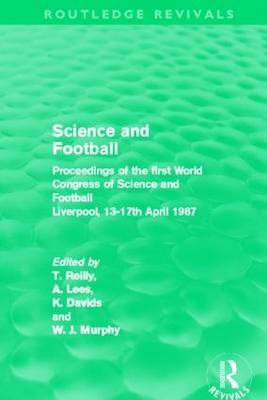 Science and Football (Routledge Revivals) - 