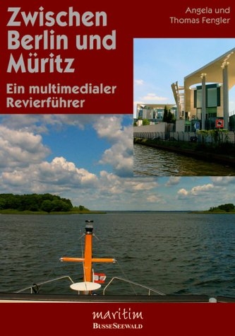 Zwischen Berlin und Müritz - Angela Fengler, Thomas Fengler