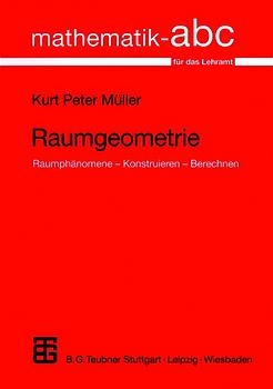 Raumgeometrie - Kurt P Müller