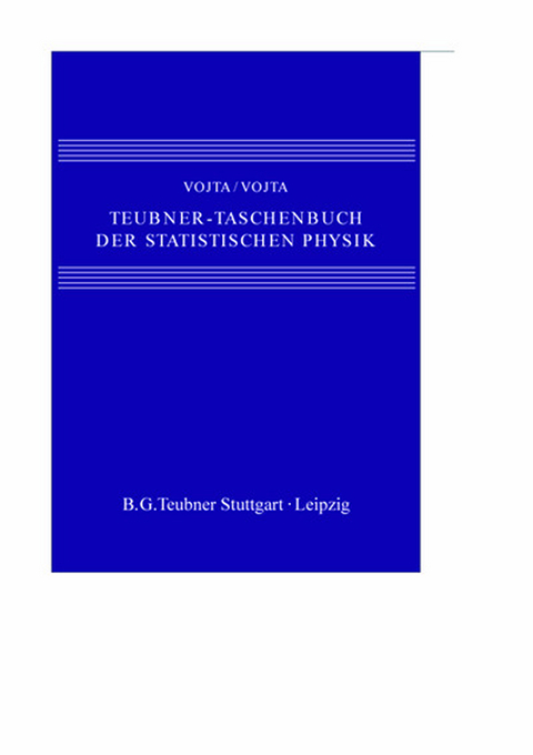 Teubner-Taschenbuch der statistischen Physik - Günter Vojta, Matthias Vojta