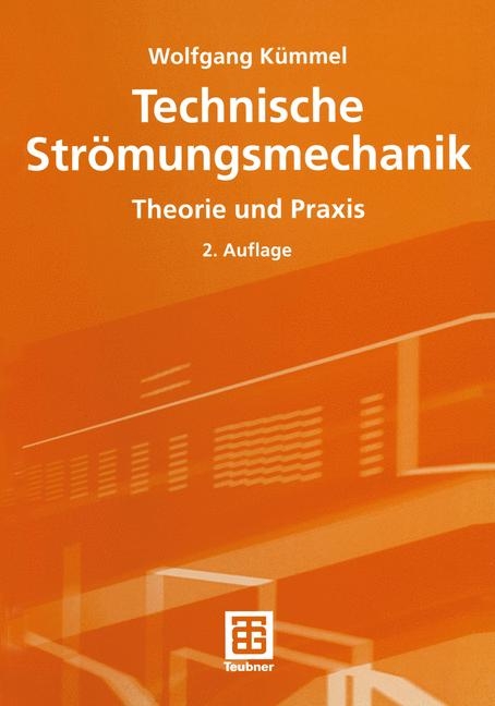 Technische Strömungsmechanik - Wolfgang Kümmel