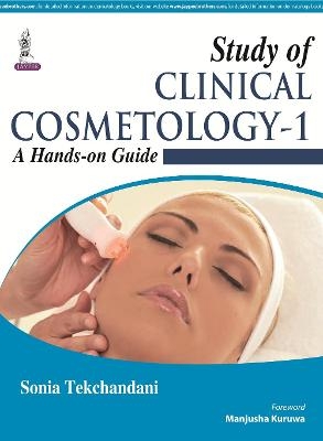 Study of Clinical Cosmetology - 1 - Sonia Tekchandani