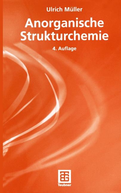 Anorganische Strukturchemie - Ulrich Müller