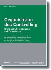 Organisation des Controlling - Ronald Gleich, Uwe Michel