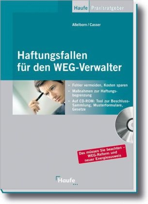 Haftungsfallen für den WEG-Verwalter - Michael Casser, Andrea Aßelborn