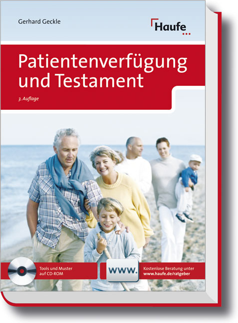 Patientenverfügung und Testament - Gerhard Geckle