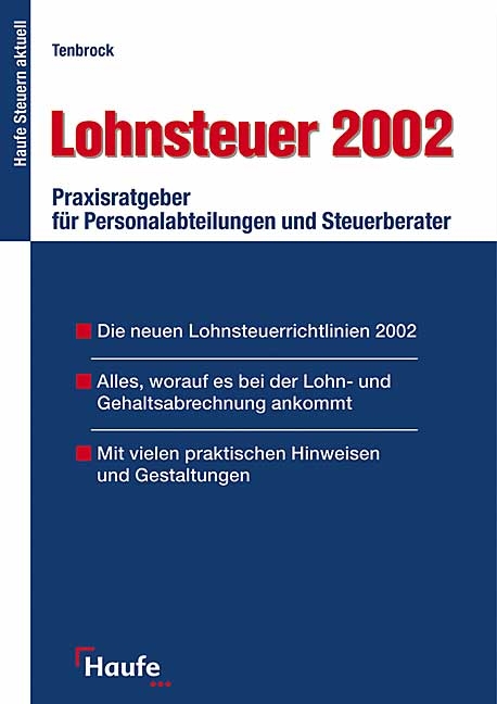 Lohnsteuer 2002 - Berthold Tenbrock, Robert Zwettler