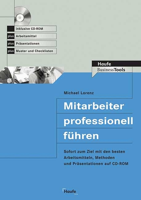 Mitarbeiter professionell führen - Michael Lorenz