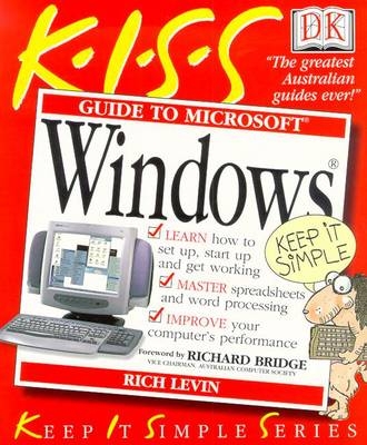 Kiss Guide to Microsoft Windows - Rich Levin