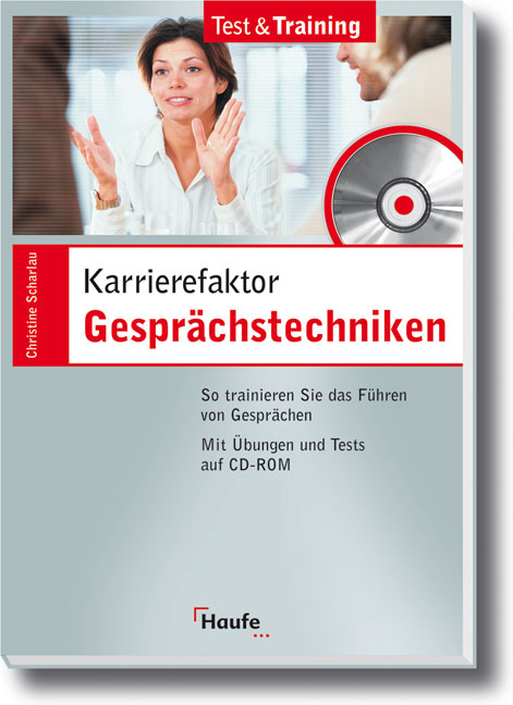 Karrierefaktor Gesprächstechniken - Christine Scharlau