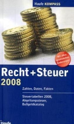 Recht- und Steuer Kompass 2008