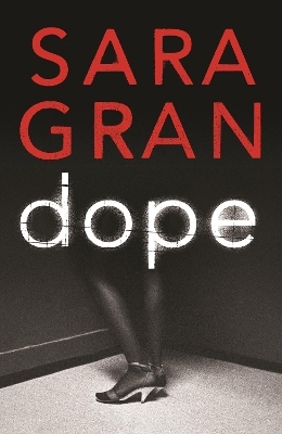 Dope - Sara Gran