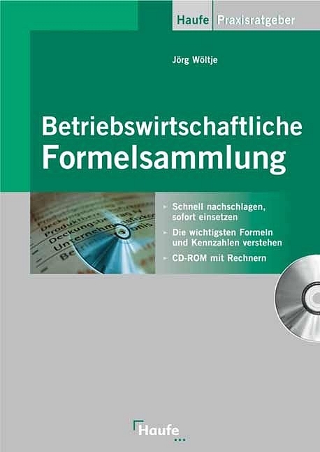 Betriebswirtschaftliche Formelsammlung - Jörg Wöltje