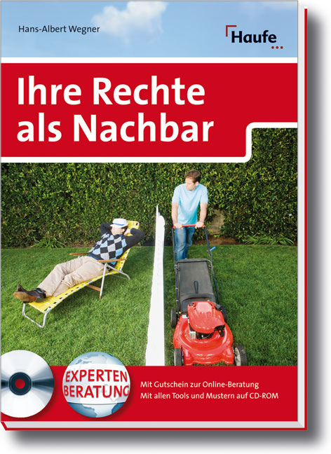 Ihre Rechte als Nachbar