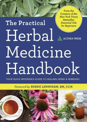 The Practical Herbal Medicine Handbook - Althea Press