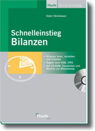 Schnelleinstieg Bilanzen - Ulricke Eidel, Michael Strickmann