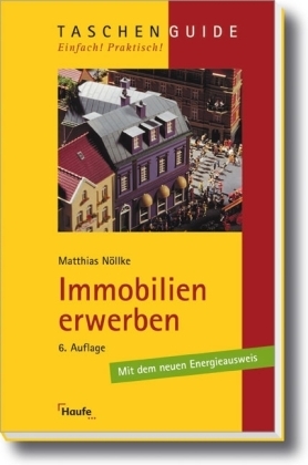 Immobilien erwerben - Matthias Nöllke