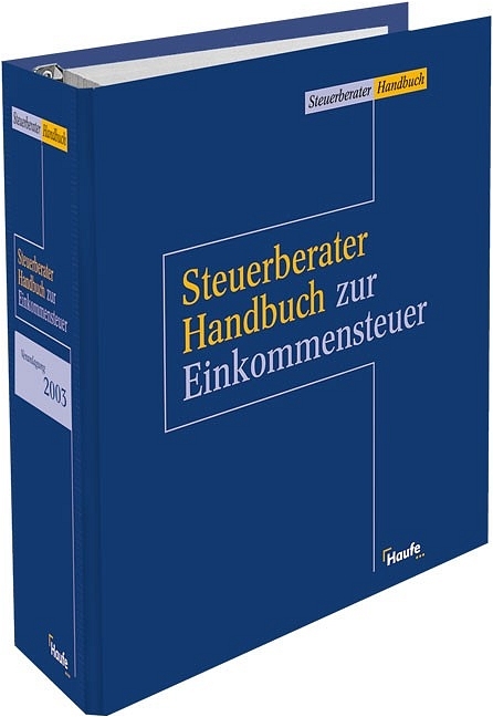 Steuerberater Handbuch zur Einkommensteuer 2004