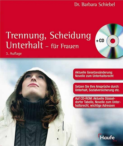 Trennung, Scheidung, Unterhalt für Frauen - Barbara Schiebel