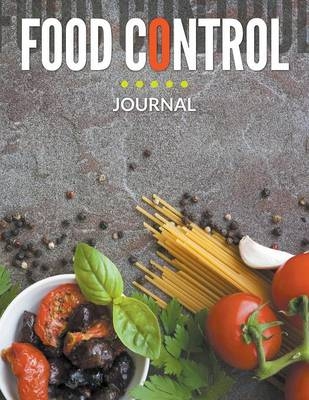 Food Control Journal -  Speedy Publishing LLC