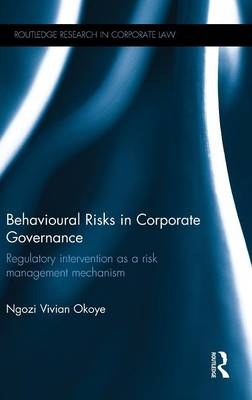 Behavioural Risks in Corporate Governance - Ngozi Vivian Okoye