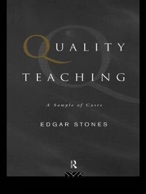 Quality Teaching -  Edgar Stones