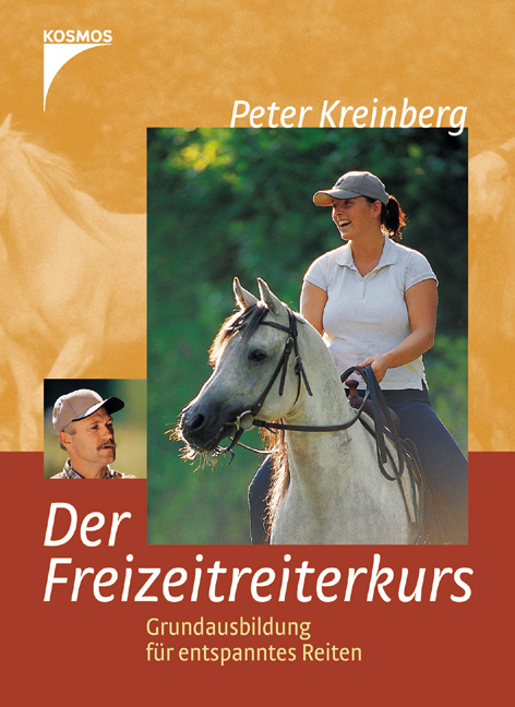 Der Freizeitreiterkurs - Peter Kreinberg