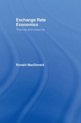 Exchange Rate Economics - UK) MacDonald Ronald (University of Glasgow