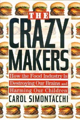 The Crazy Makers - Carol Simontacchi