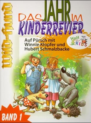 Das Jahr im Kinderrevier - 