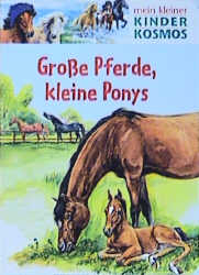 Grosse Pferde, kleine Ponys