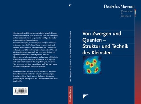 Von Zwergen und Quanten - Struktur und Technik des Kleinsten - 