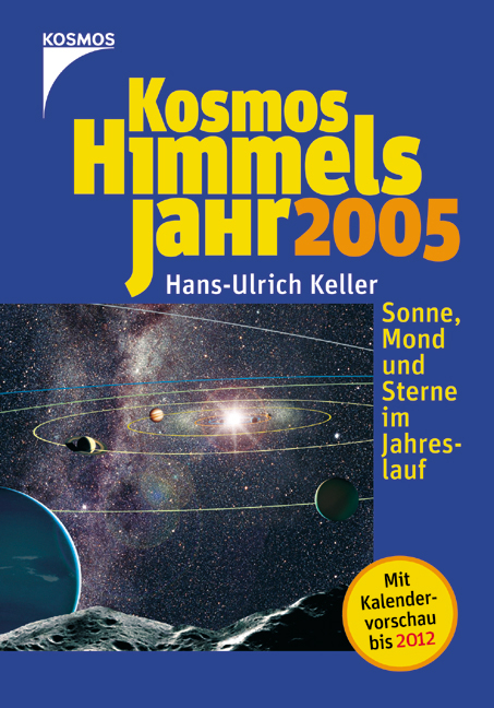 Kosmos Himmelsjahr 2005 - Hans U Keller