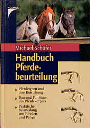 Handbuch Pferdebeurteilung - Michael Schäfer