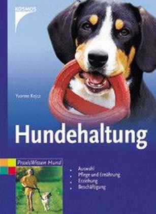 Hundehaltung - Yvonne Kejcz