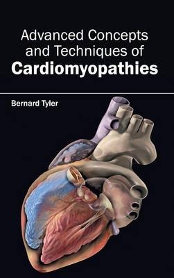 Advanced Concepts and Techniques of Cardiomyopathies - 