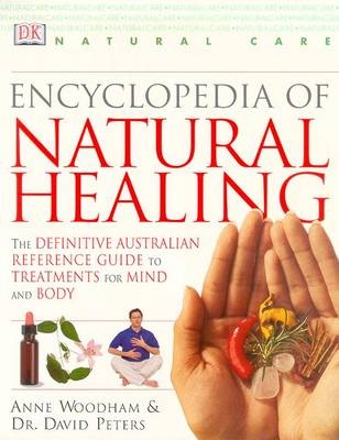 Encyclopedia of Natural Healin - Anne Woodham,  Peters Dr.David