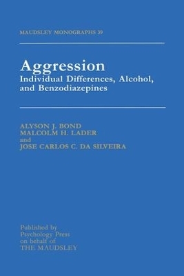 Aggression - Alyson Bond, Malcolm Lader, Jose da Silveira