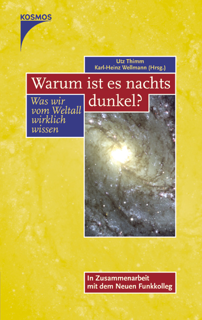 Warum ist es nachts dunkel? - Utz Thimm, Karl H Wellmann